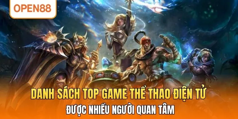 Danh sách top game thể thao điện tử được nhiều người quan tâm